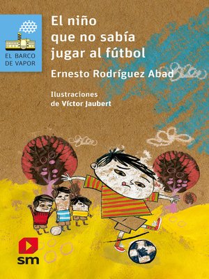 cover image of El niño que no sabía jugar fútbol